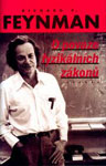 Feynman - O povaze fyzikálních zákonů