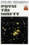 Weinberg - První tři minuty